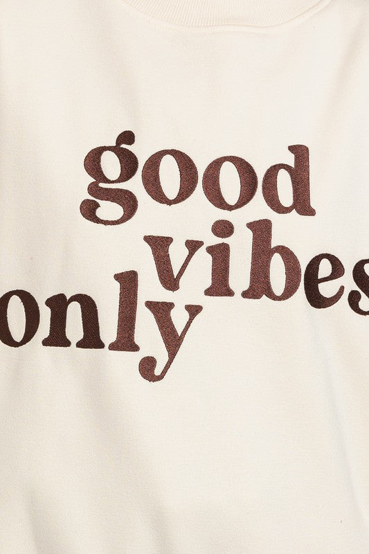 Good Vibes Only Embroidery Oversized Sweatshirt